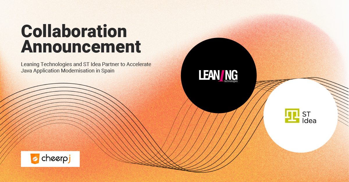 Leaning Technologies and ST Idea Partner to Accelerate Java Application Modernisation in Spain